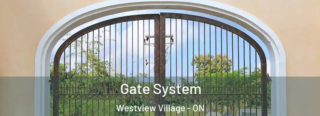 Gate System Westview Village - ON