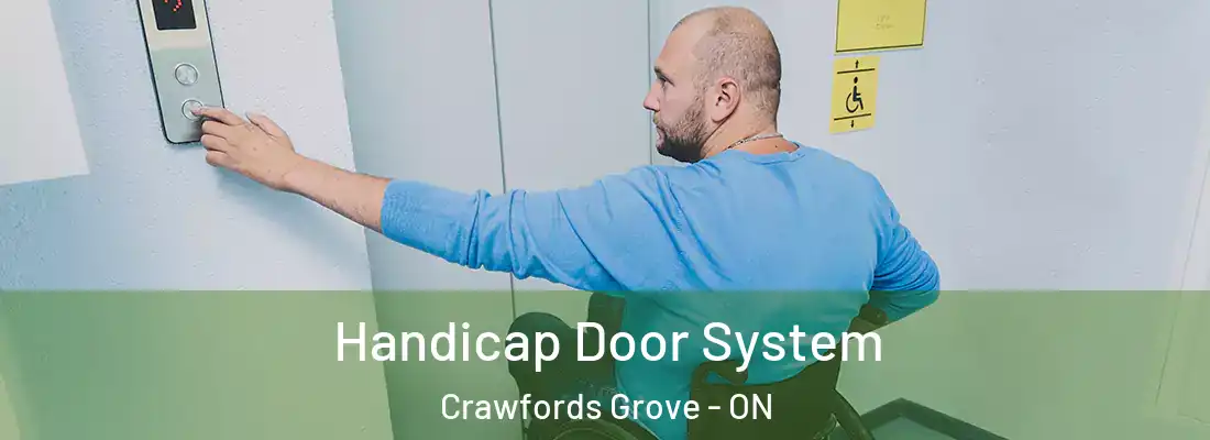  Handicap Door System Crawfords Grove - ON