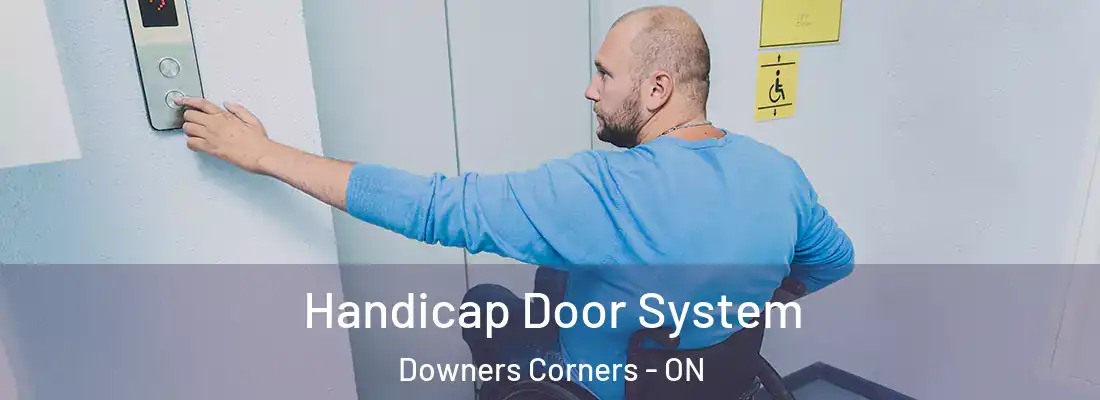 Handicap Door System Downers Corners - ON