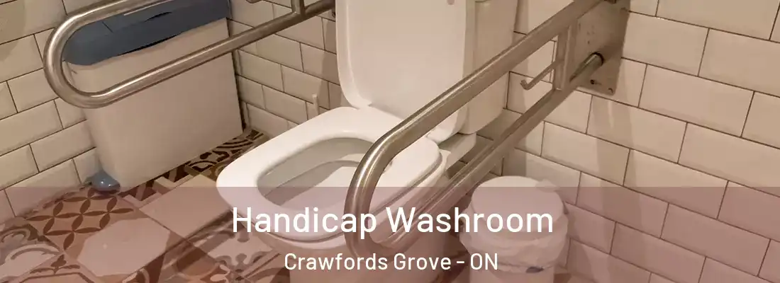  Handicap Washroom Crawfords Grove - ON