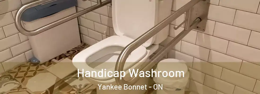  Handicap Washroom Yankee Bonnet - ON