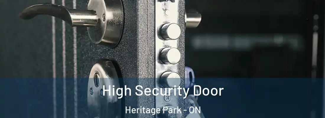  High Security Door Heritage Park - ON