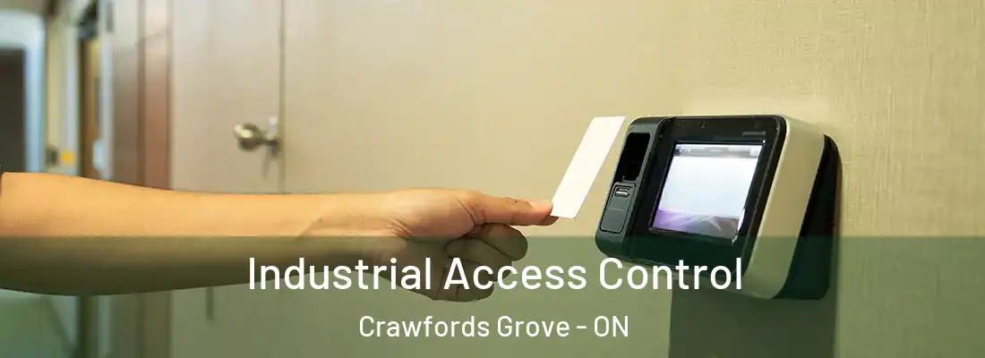  Industrial Access Control Crawfords Grove - ON