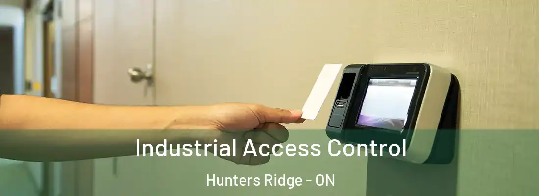  Industrial Access Control Hunters Ridge - ON