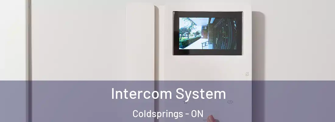 Intercom System Coldsprings - ON