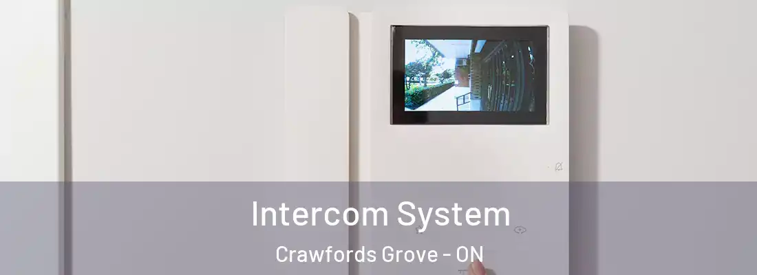  Intercom System Crawfords Grove - ON