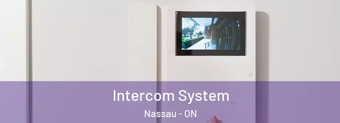  Intercom System Nassau - ON