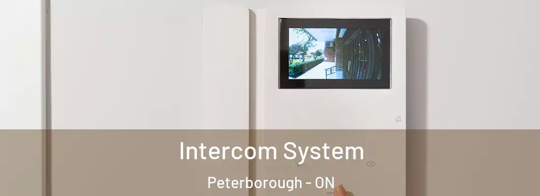  Intercom System Peterborough - ON