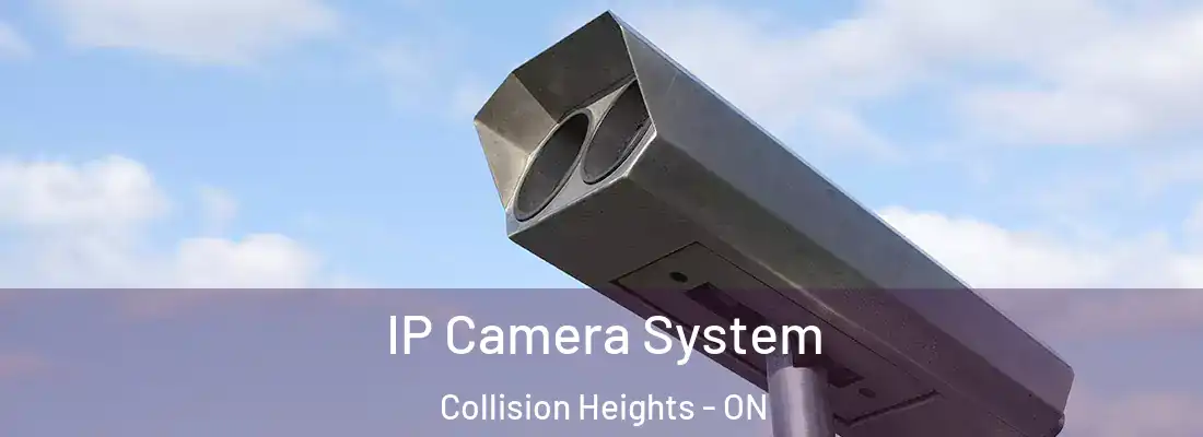  IP Camera System Collision Heights - ON