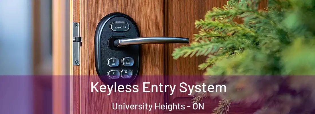  Keyless Entry System University Heights - ON