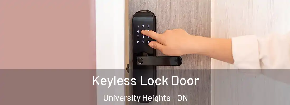  Keyless Lock Door University Heights - ON