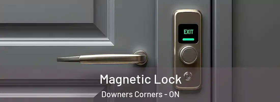  Magnetic Lock Downers Corners - ON
