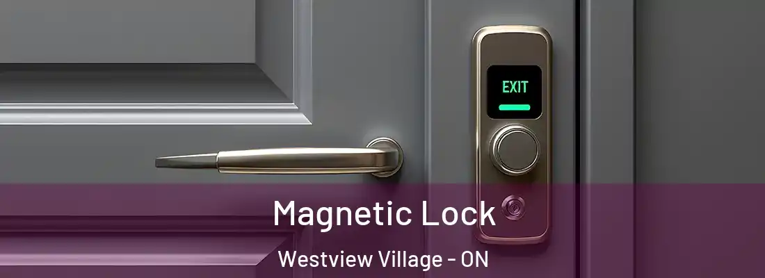  Magnetic Lock Westview Village - ON