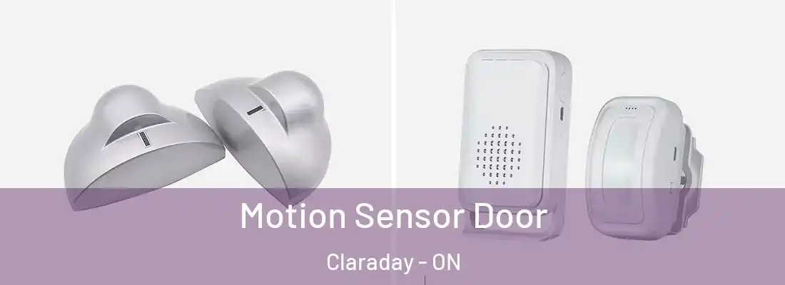  Motion Sensor Door Claraday - ON