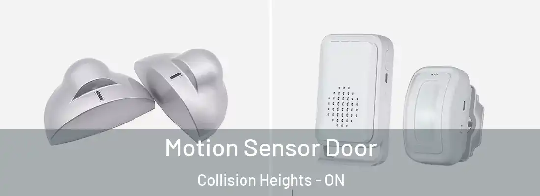  Motion Sensor Door Collision Heights - ON