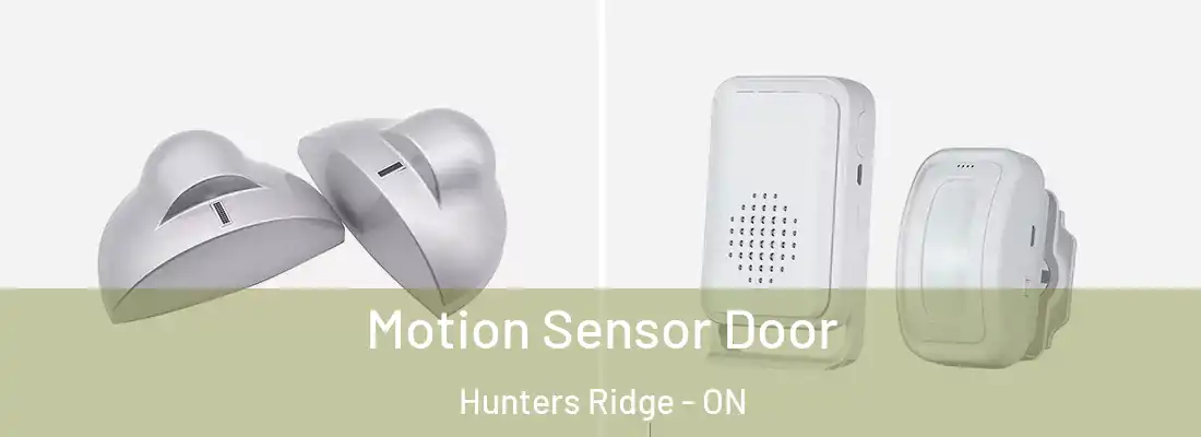  Motion Sensor Door Hunters Ridge - ON