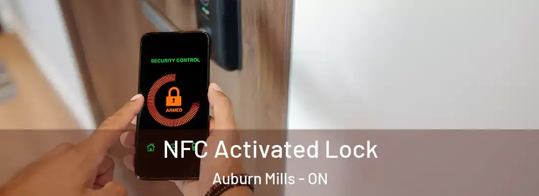  NFC Activated Lock Auburn Mills - ON