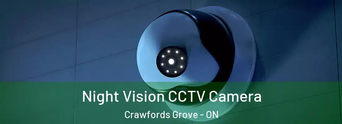  Night Vision CCTV Camera Crawfords Grove - ON