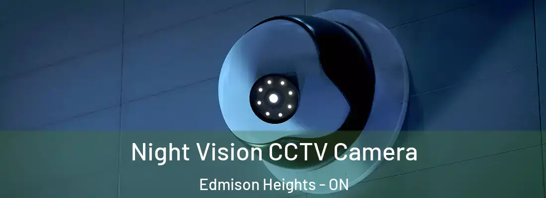  Night Vision CCTV Camera Edmison Heights - ON