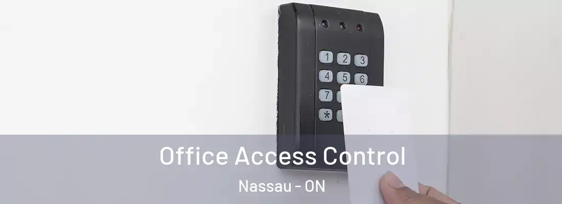  Office Access Control Nassau - ON
