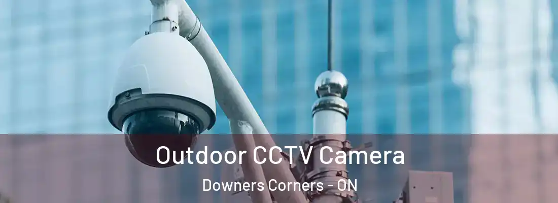  Outdoor CCTV Camera Downers Corners - ON