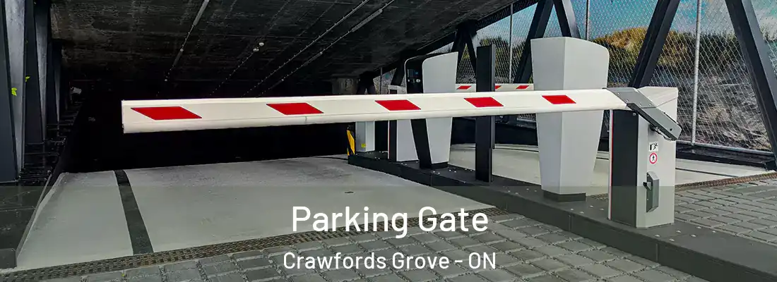  Parking Gate Crawfords Grove - ON