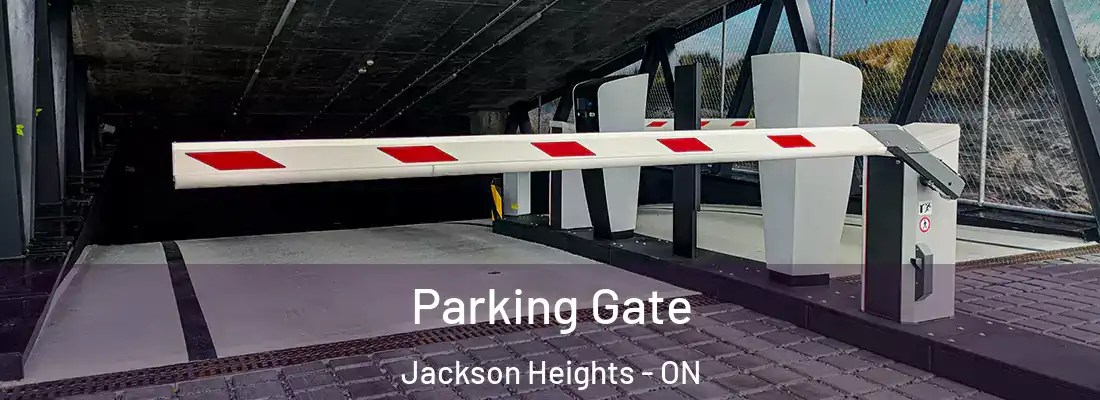  Parking Gate Jackson Heights - ON