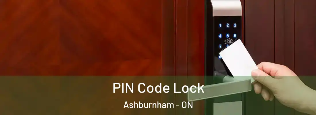  PIN Code Lock Ashburnham - ON
