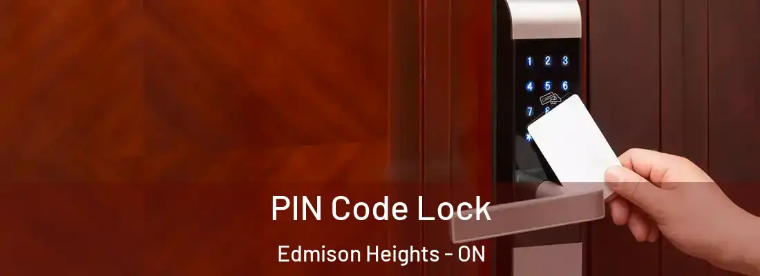  PIN Code Lock Edmison Heights - ON