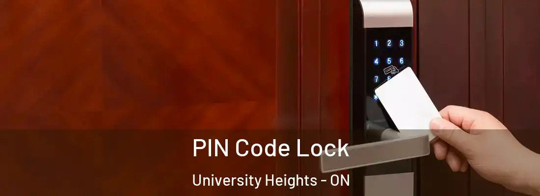  PIN Code Lock University Heights - ON