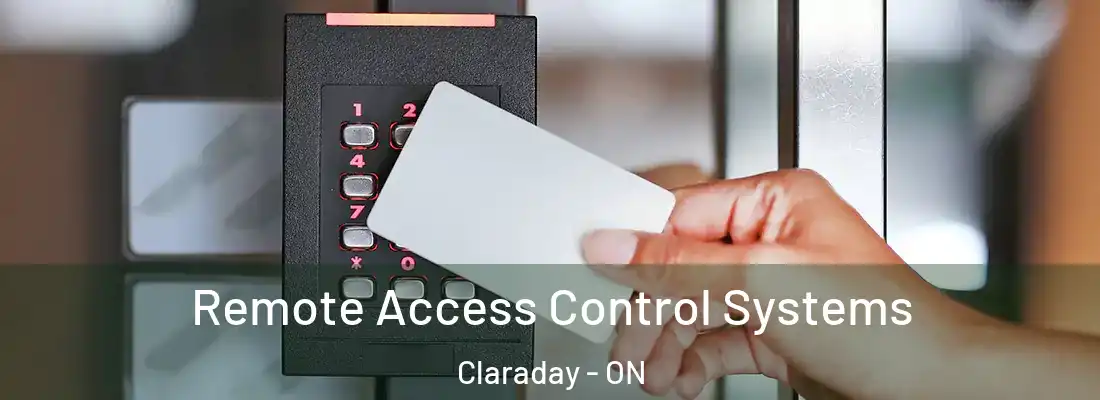  Remote Access Control Systems Claraday - ON