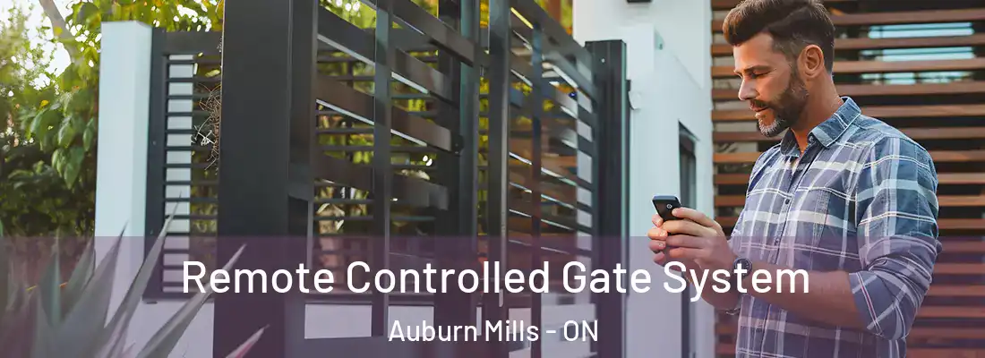  Remote Controlled Gate System Auburn Mills - ON