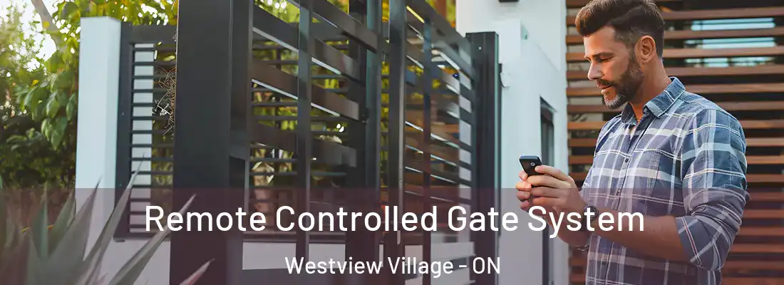  Remote Controlled Gate System Westview Village - ON