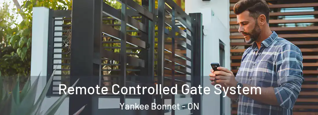  Remote Controlled Gate System Yankee Bonnet - ON