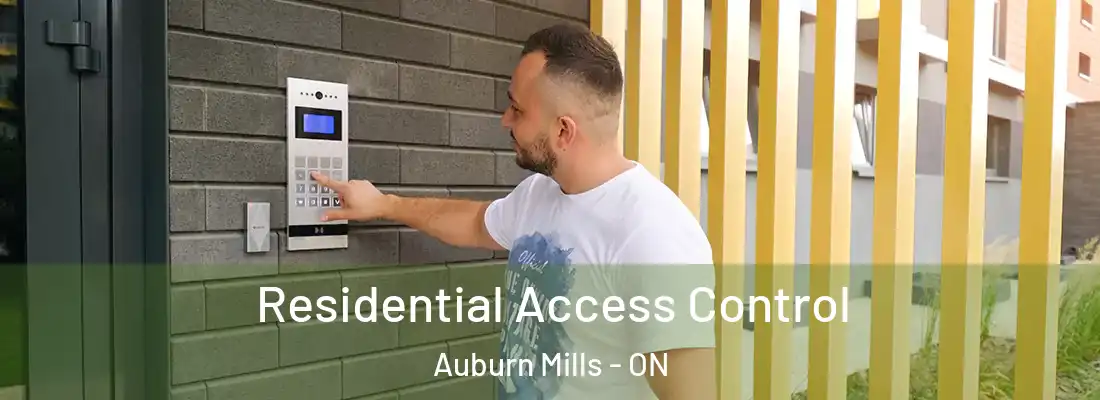  Residential Access Control Auburn Mills - ON