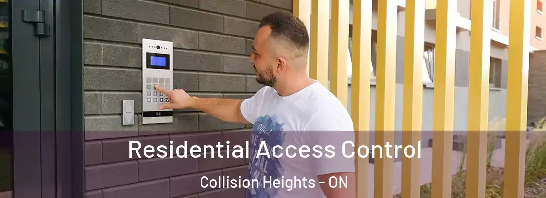  Residential Access Control Collision Heights - ON