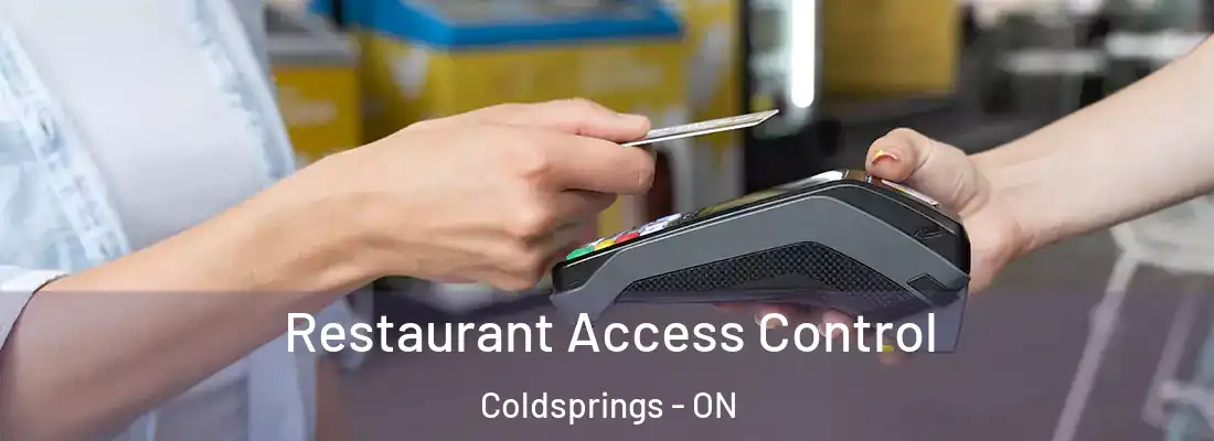  Restaurant Access Control Coldsprings - ON