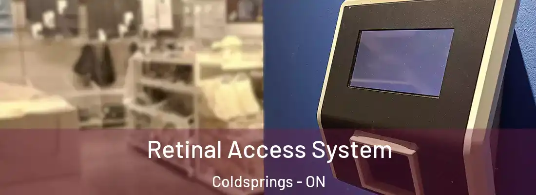  Retinal Access System Coldsprings - ON