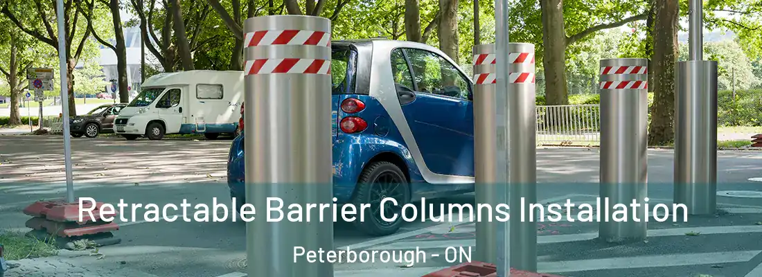  Retractable Barrier Columns Installation Peterborough - ON