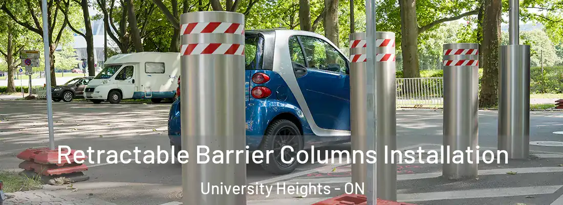  Retractable Barrier Columns Installation University Heights - ON