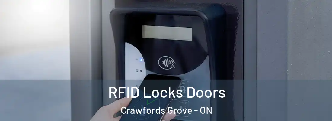 RFID Locks Doors Crawfords Grove - ON