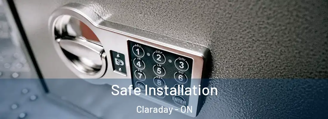  Safe Installation Claraday - ON