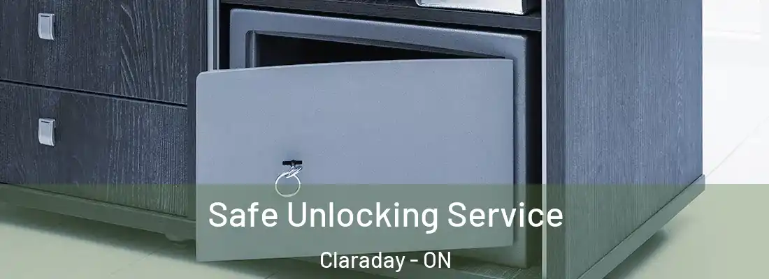  Safe Unlocking Service Claraday - ON