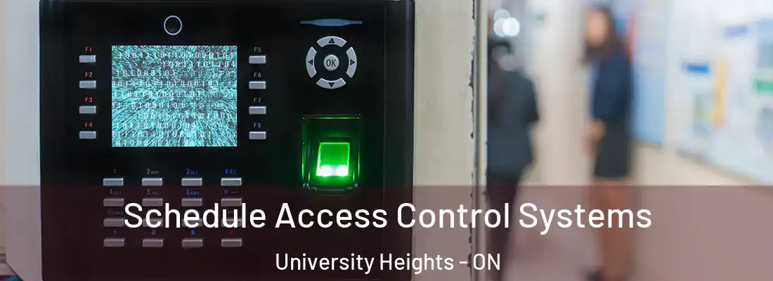  Schedule Access Control Systems University Heights - ON