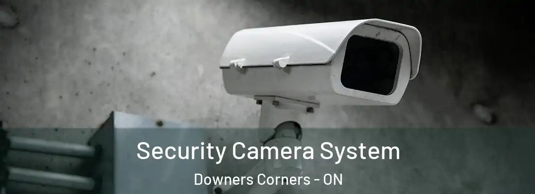  Security Camera System Downers Corners - ON