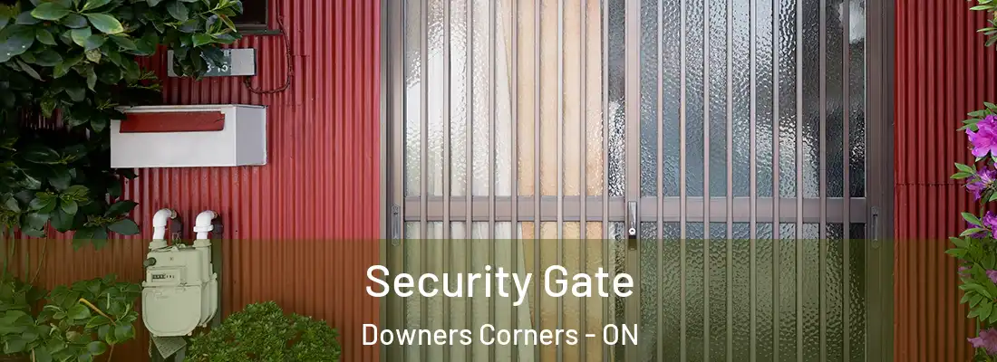  Security Gate Downers Corners - ON