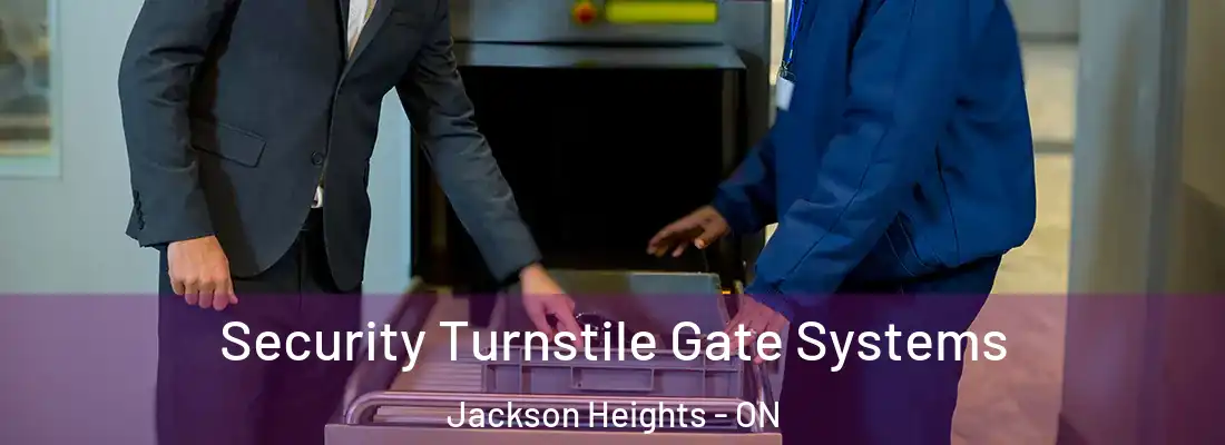  Security Turnstile Gate Systems Jackson Heights - ON