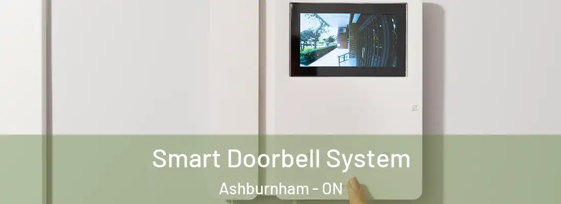  Smart Doorbell System Ashburnham - ON