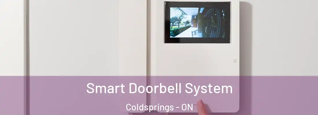  Smart Doorbell System Coldsprings - ON