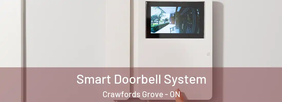  Smart Doorbell System Crawfords Grove - ON